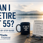 Can I Retire at 55? A Step-by-Step Guide