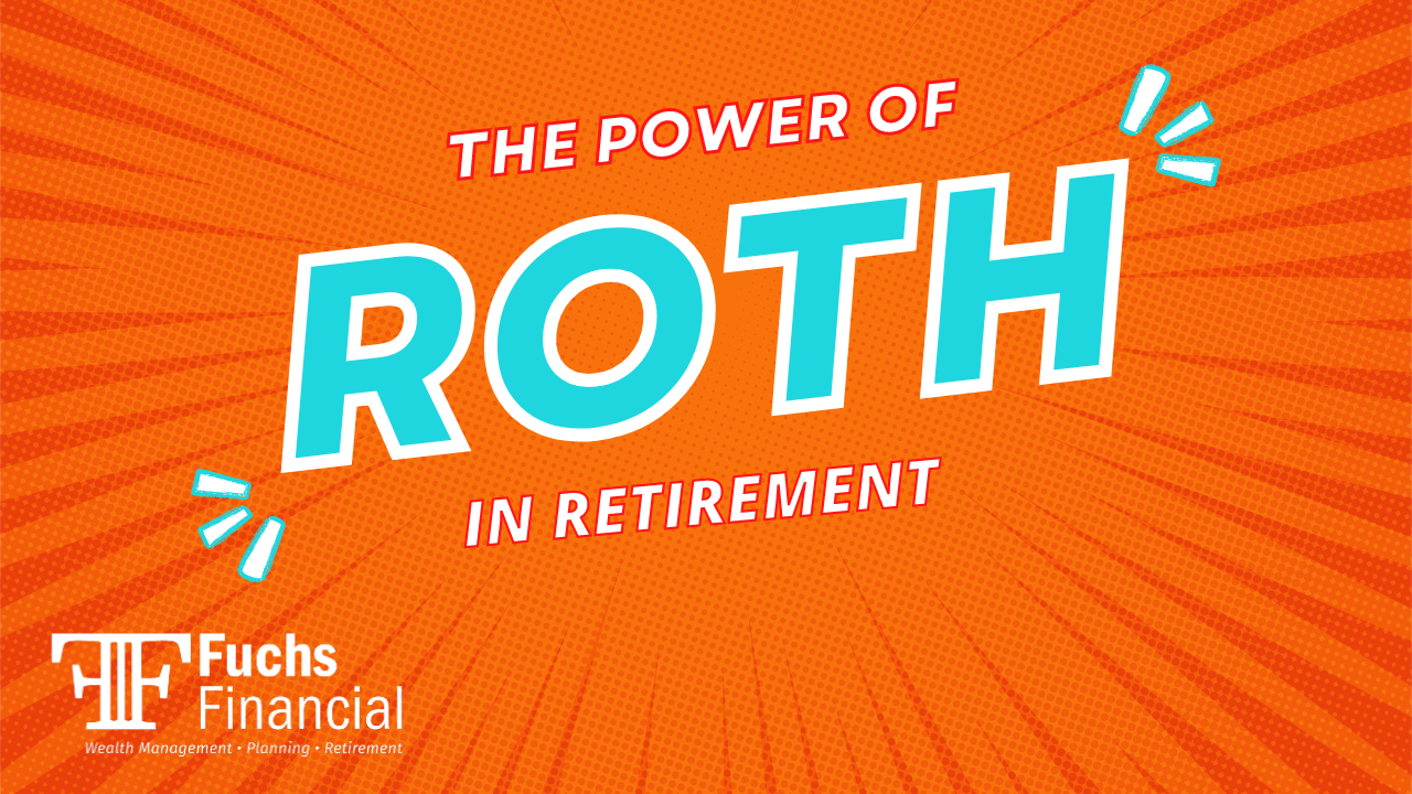 The Power of Roth For Retirement
